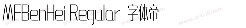 MFBenHei Regular字体转换
